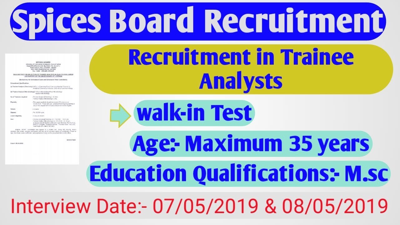 Spices board recruitment for Trainee chemistry and microbiology posts||walk-in-test||