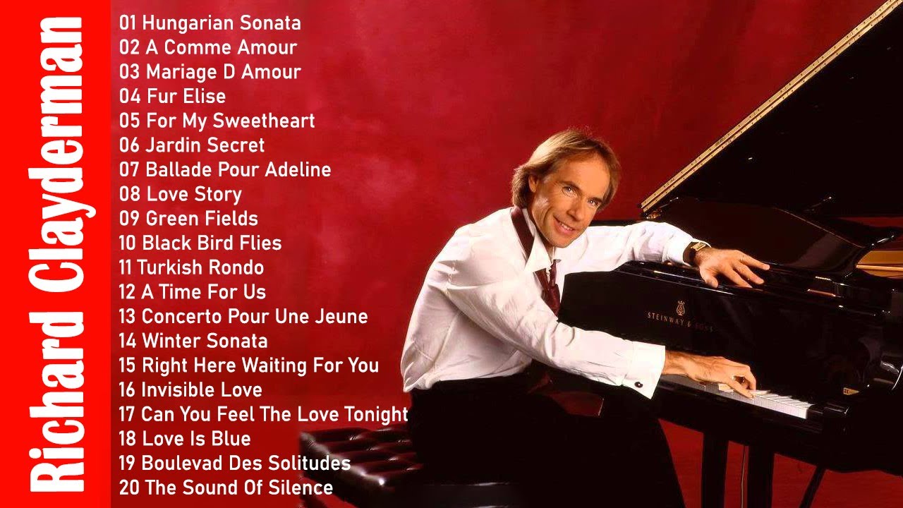 Best Songs Of Richard Clayderman - Richard Clayderman Greatest Hits Full Album 2022 ( NO ADS )