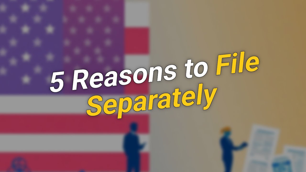 5 Reasons to ⚖️ Consider Filing Separately in Community Property States