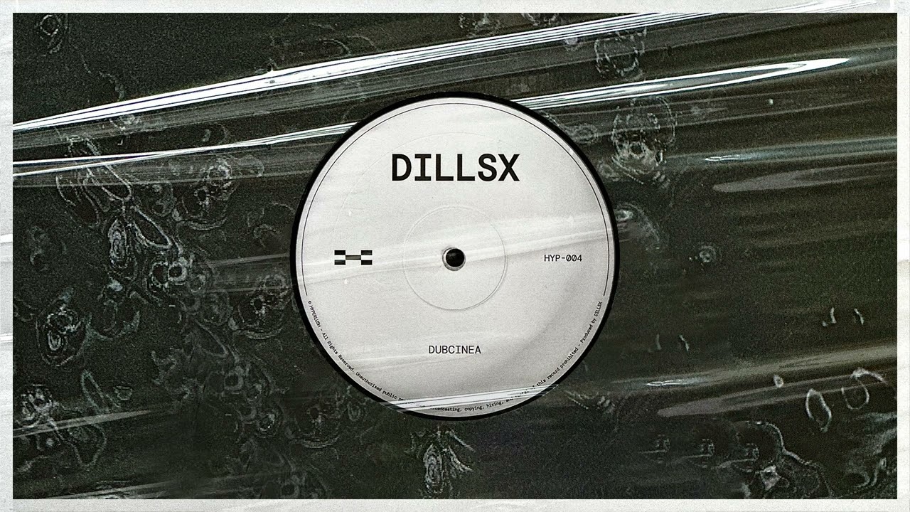DILLSX - Dubcinea