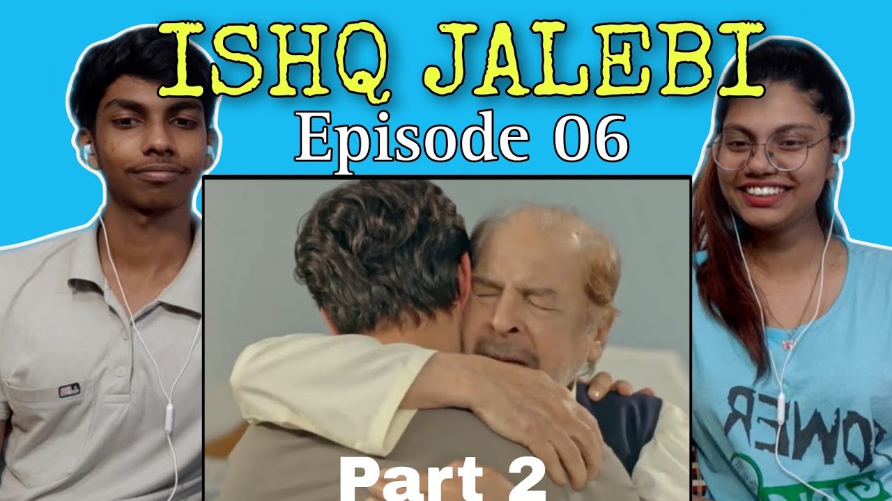 Indian reaction on ISHQ JALEBI Episode 06(Part 2)| Wahaj Ali and Madiha Imam| POCO LOCO