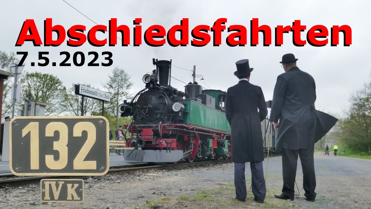 Abschiedsfahrten der IV K Nr. 132 | Tradtionsbahn Radebeul | 7.5.2023