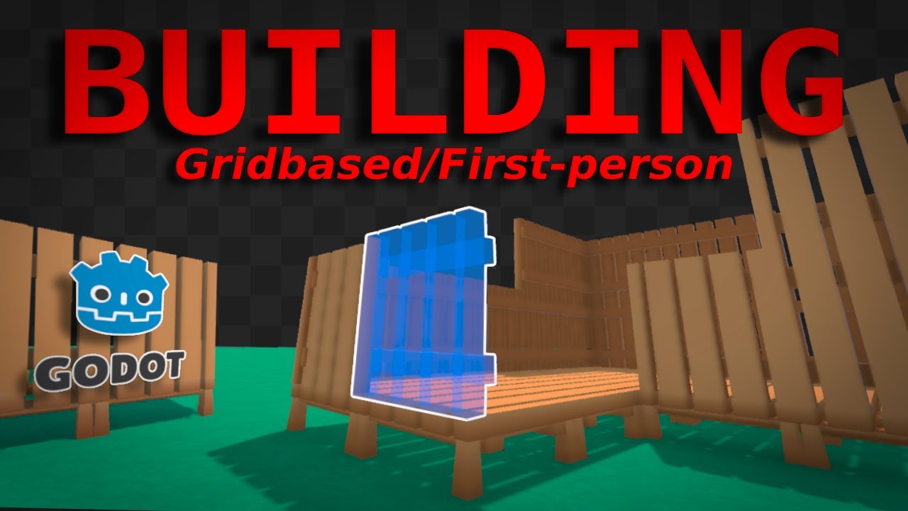Grid-Based Building System in Godot (First-Person 3D) - Tutorial