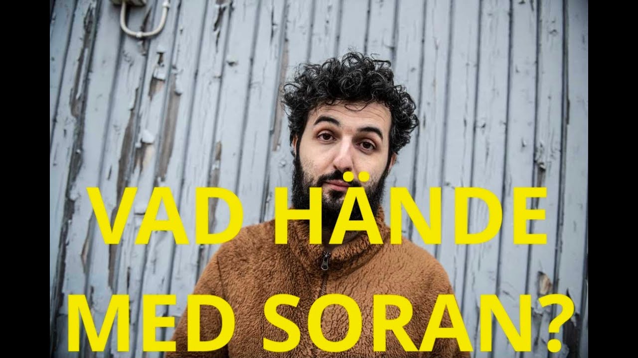 Vad h&auml;nde med Soran?