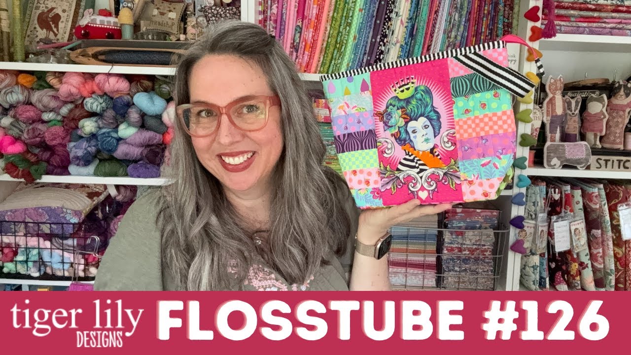 Flosstube 126 - Make with Tiger Lily Bag Kit Launch, WIPS and Getting Ready for StitchCon