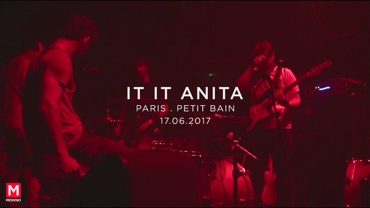 IT IT ANITA - Mind Your Head #18 - Live in Paris