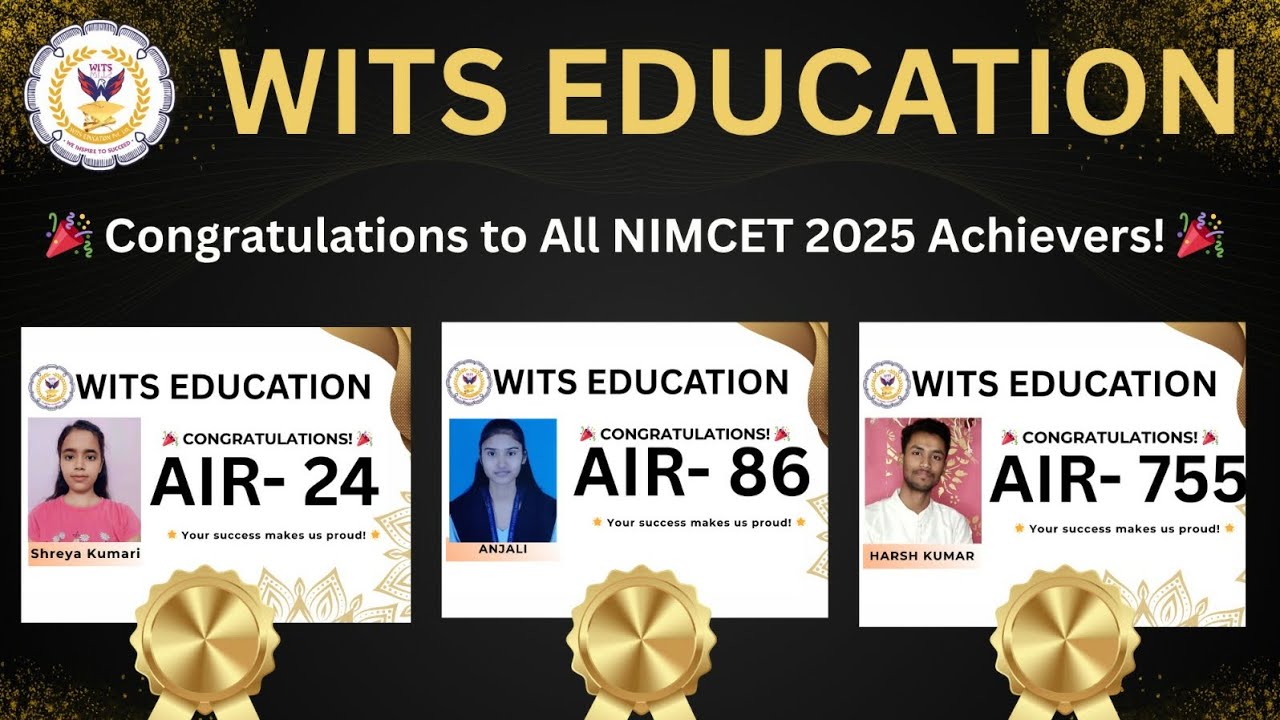 🎓 Wits Education NIMCET Achievers 2025 – A Legacy of Excellence🔥🔥🔥