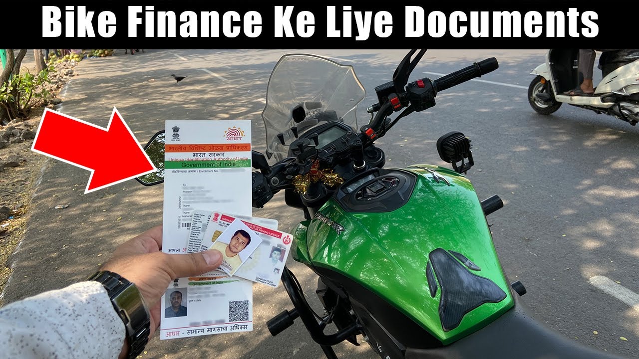 Bike Finance Ke Liye Documents | Bike Finance