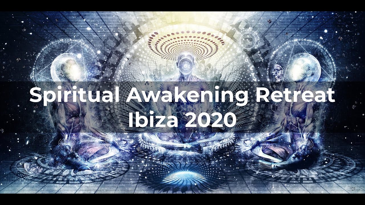 Spiritual Awakening Retreat • Ibiza 2020