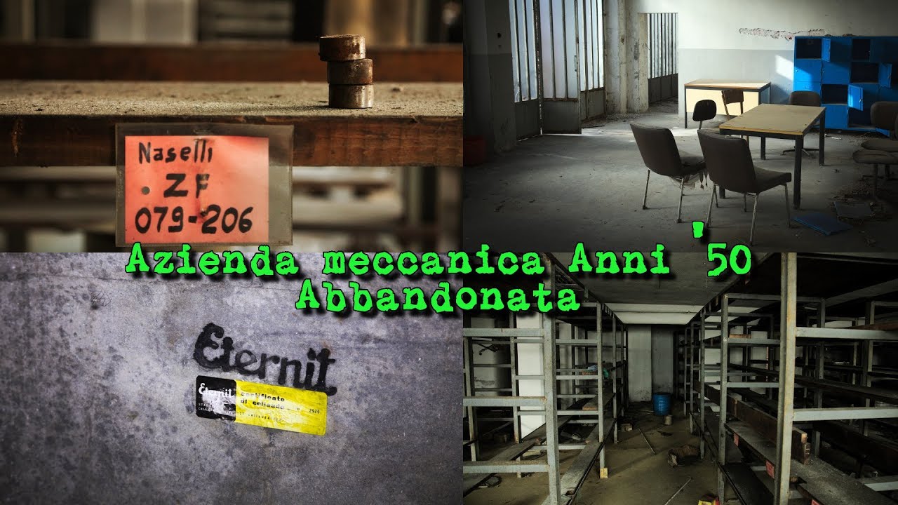 Azienda meccanica anni '50 abbandonata