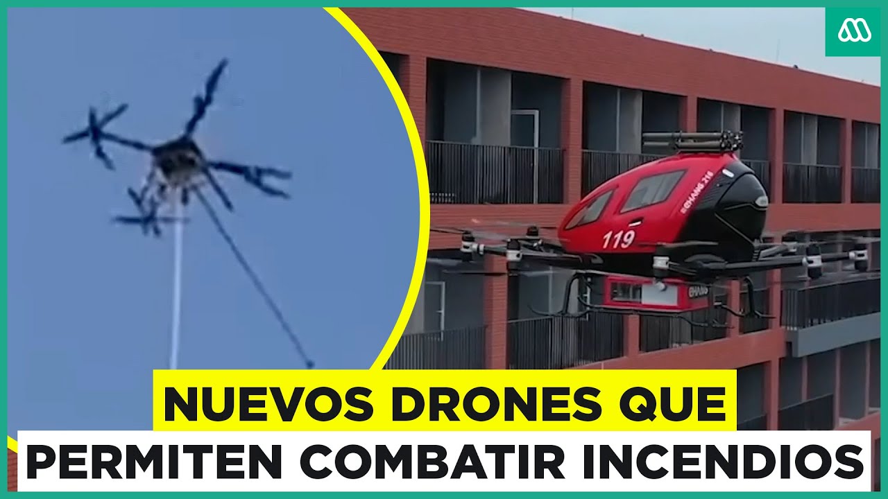Drones de alta potencia para combatir los incendios