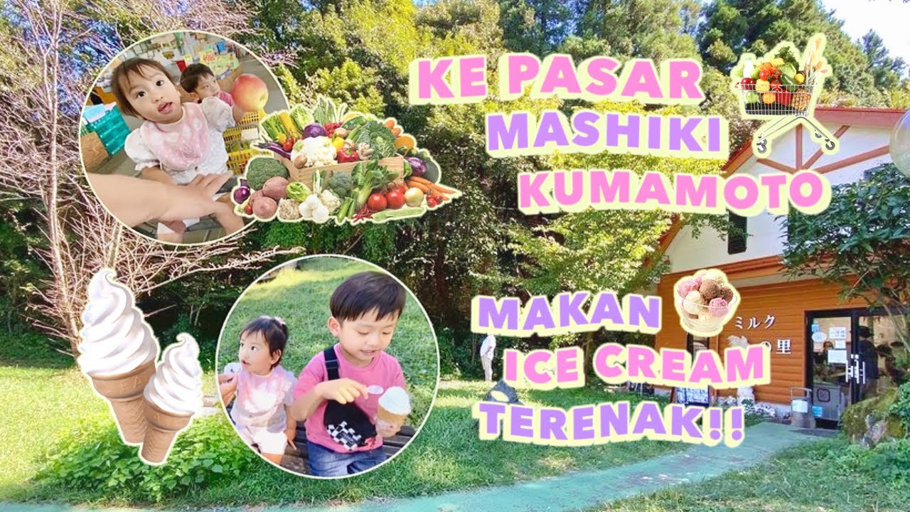 PASAR MURAH DI MASHIKI KUMAMOTO‼️MAMPIR ICE CREAM TER ENAK
