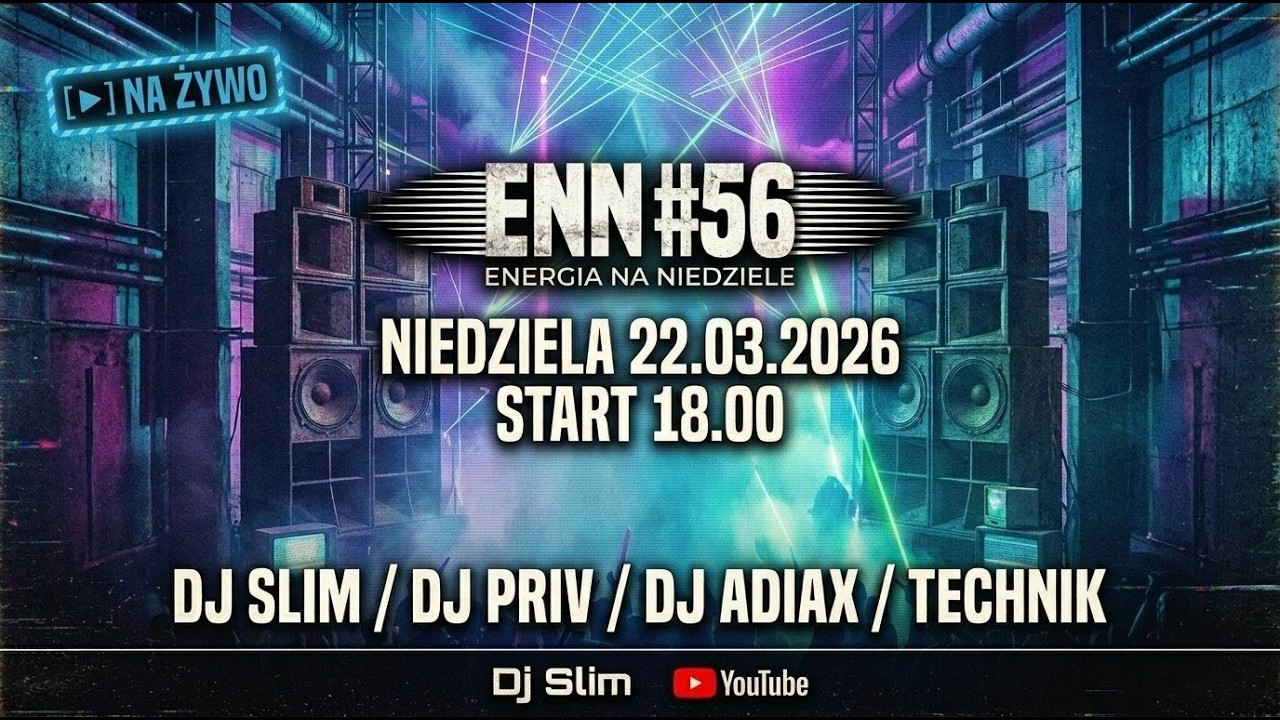 Energia Na Niedzielę ENN #56 🎧 RETRO CLUB VIBES & POMPA! | DJ Slim, Priv, Adiax, Technik [NA ŻYWO]