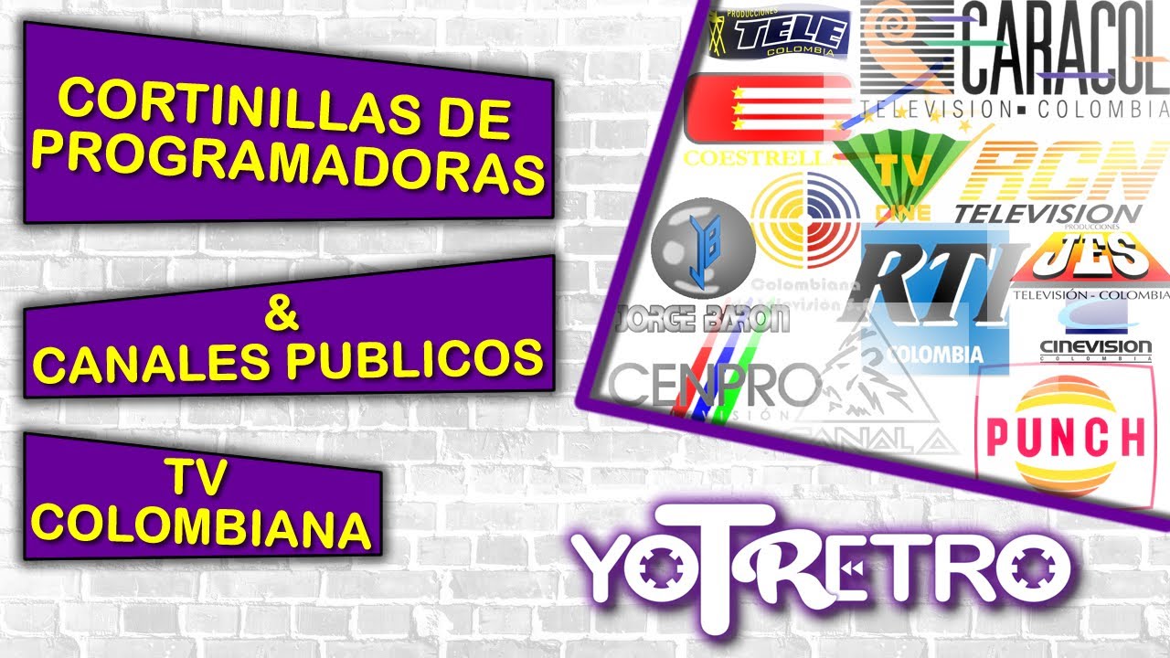 Cortinillas De Programadoras & Canales Públicos TV Colombiana.