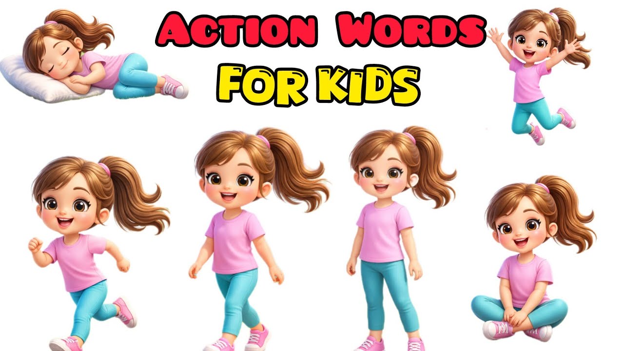 Action Words for Kids | Learn Action Verbes with Examples For kids | English Vocabulary 