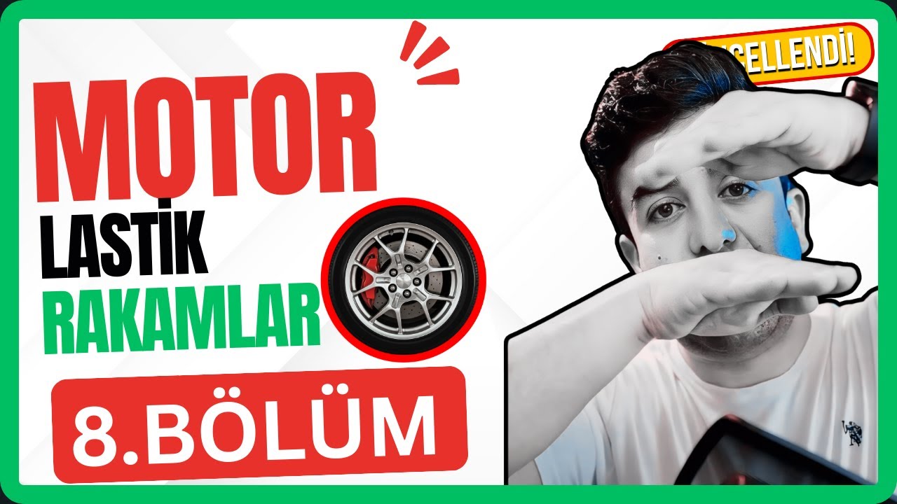 Ehliyet Sınavı için Lastik Bilgisi: Rakamlar, Semboller ve En Çıkan Sorular!
