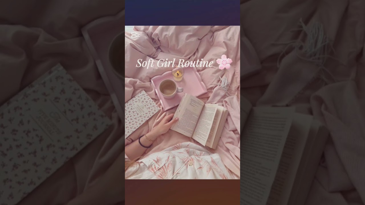 Soft Girl Routine 🌸 | Reading & Skincare Aesthetic