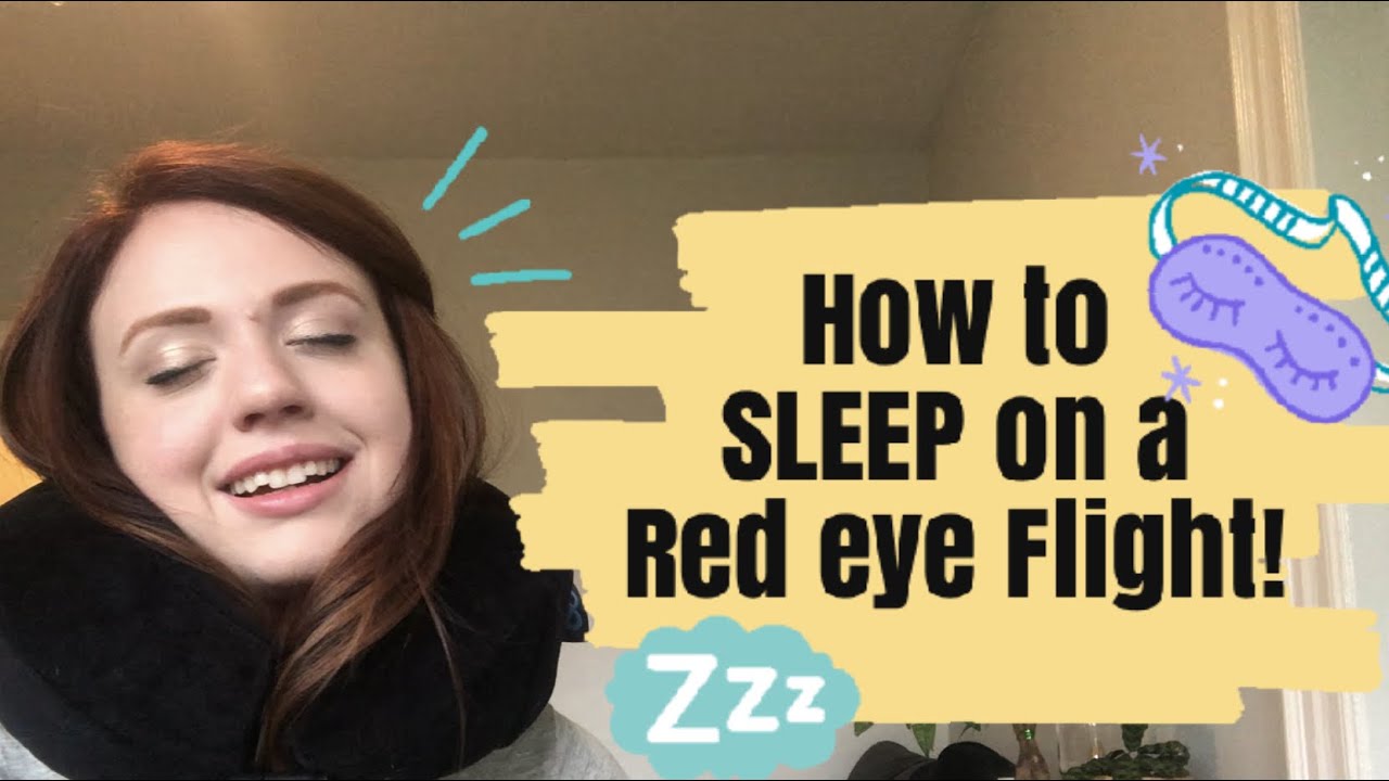 Overnight flight tips | How to sleep on a red eye