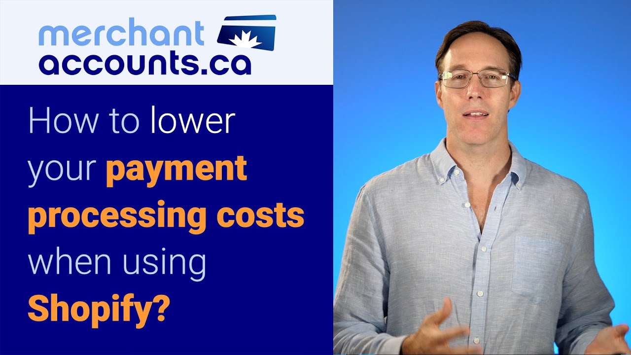 How To Lower the Cost of Shopify's Payment Processing?