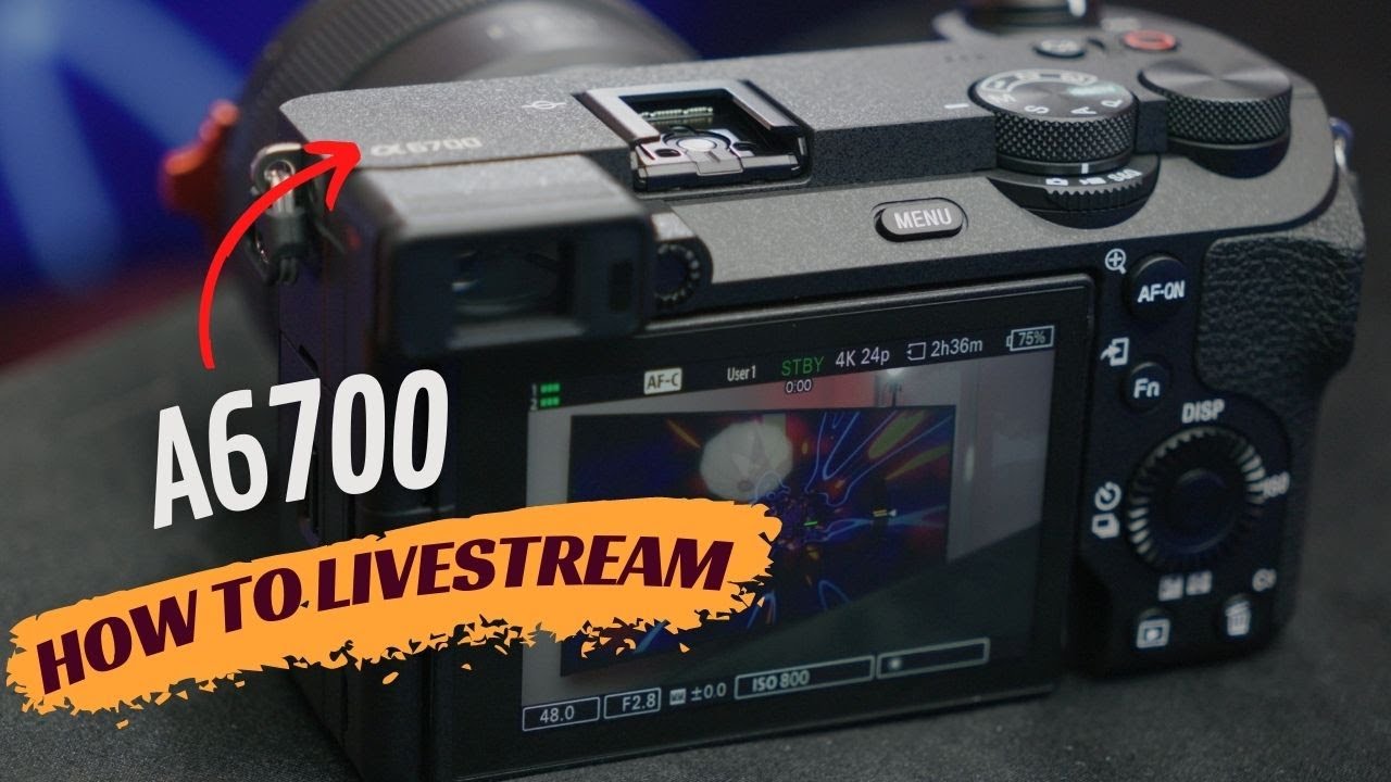 How to Livestream with Sony a6700 | Best Practices and Tips to Avoid Overheating