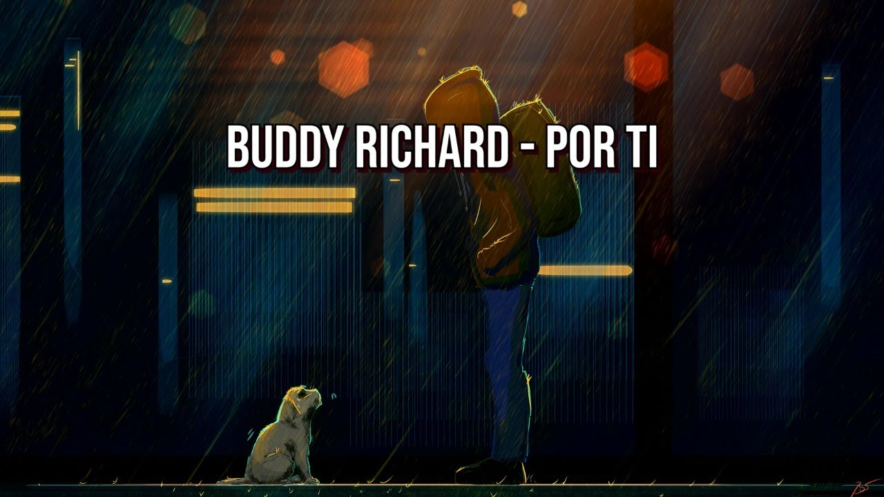 Por ti - Buddy richard (letra)