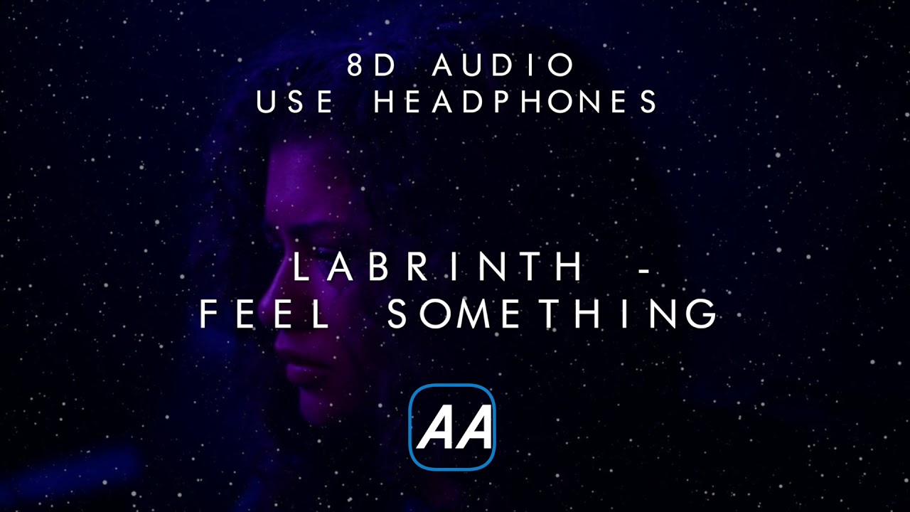 Labrinth, Euphoria HBO - Feel Something A.K.A 'Forever' (8D Audio)