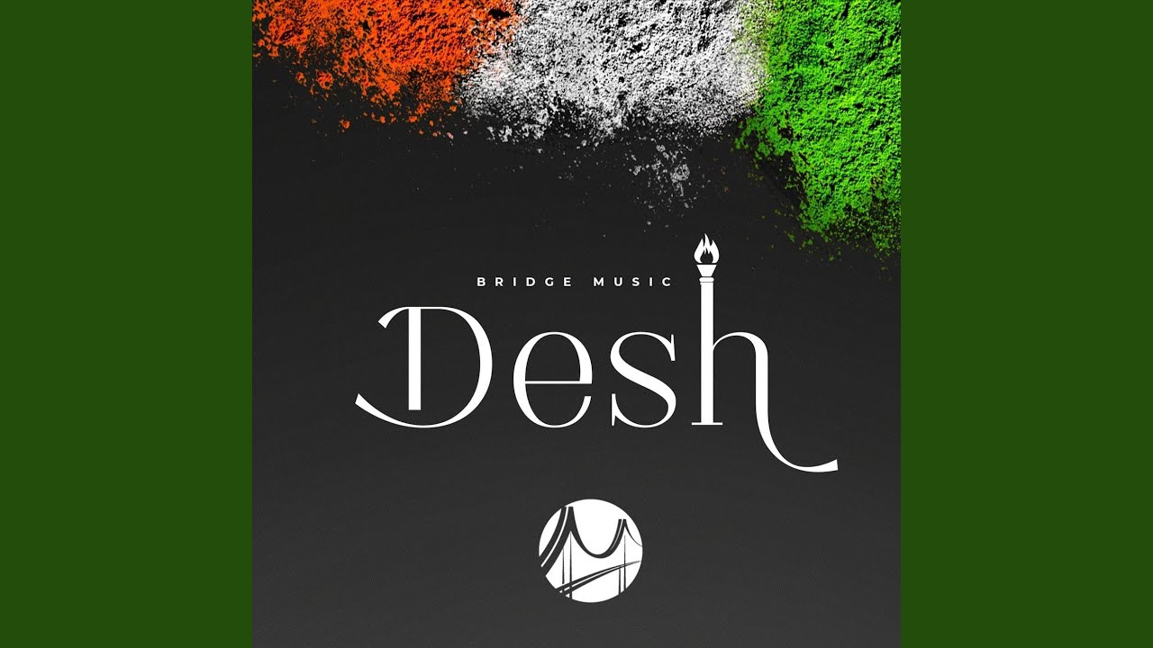 Desh (feat. Sheldon Bangera, Prakruthi Angelina, Aneesh Daniel & Sam Alex Pasula)