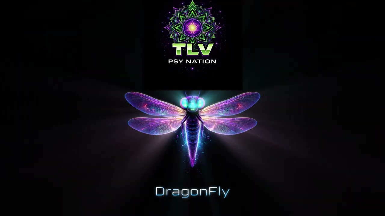 DragonFly | Psy Trance 142 BPM | TLV Psy Nation | Energetic Hypnotic Trip 2026