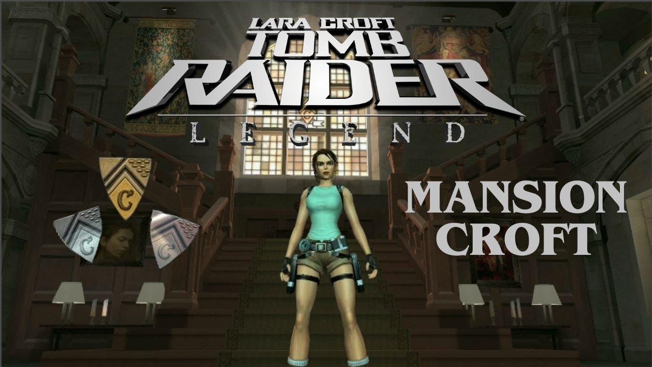 Tomb Raider Legend - Mansión Croft ✨ (NIVEL BONUS) 🤫 SIN COMENTARIOS | 100% Tesoros