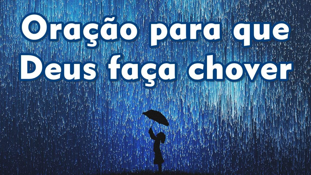 Oração poderosa para invocar a chuva de Deus!