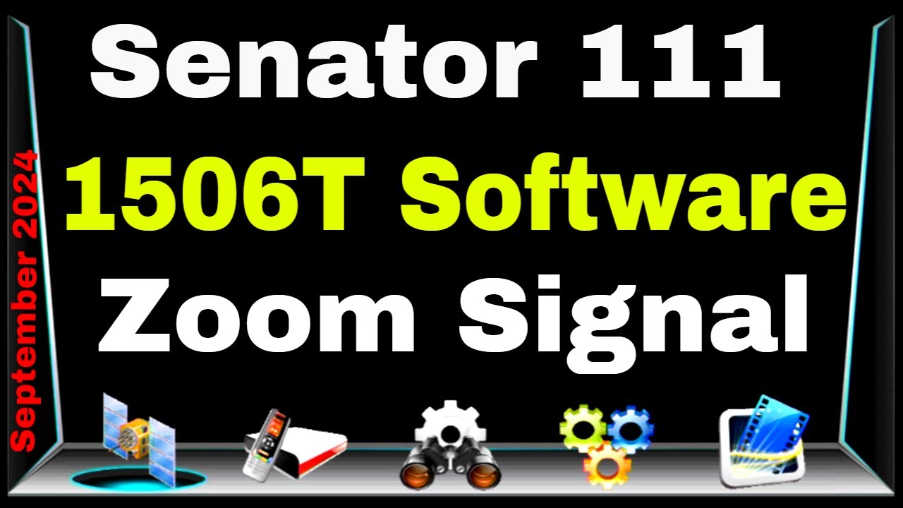 Senator111 Sunplus 1506T New Software Sept 2024, 1506T_512_4M_SCB1, Sunplus 1506T Latest Software