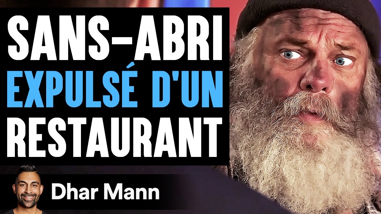 Sans-Abri Expulsé D'un Restaurant | Dhar Mann
