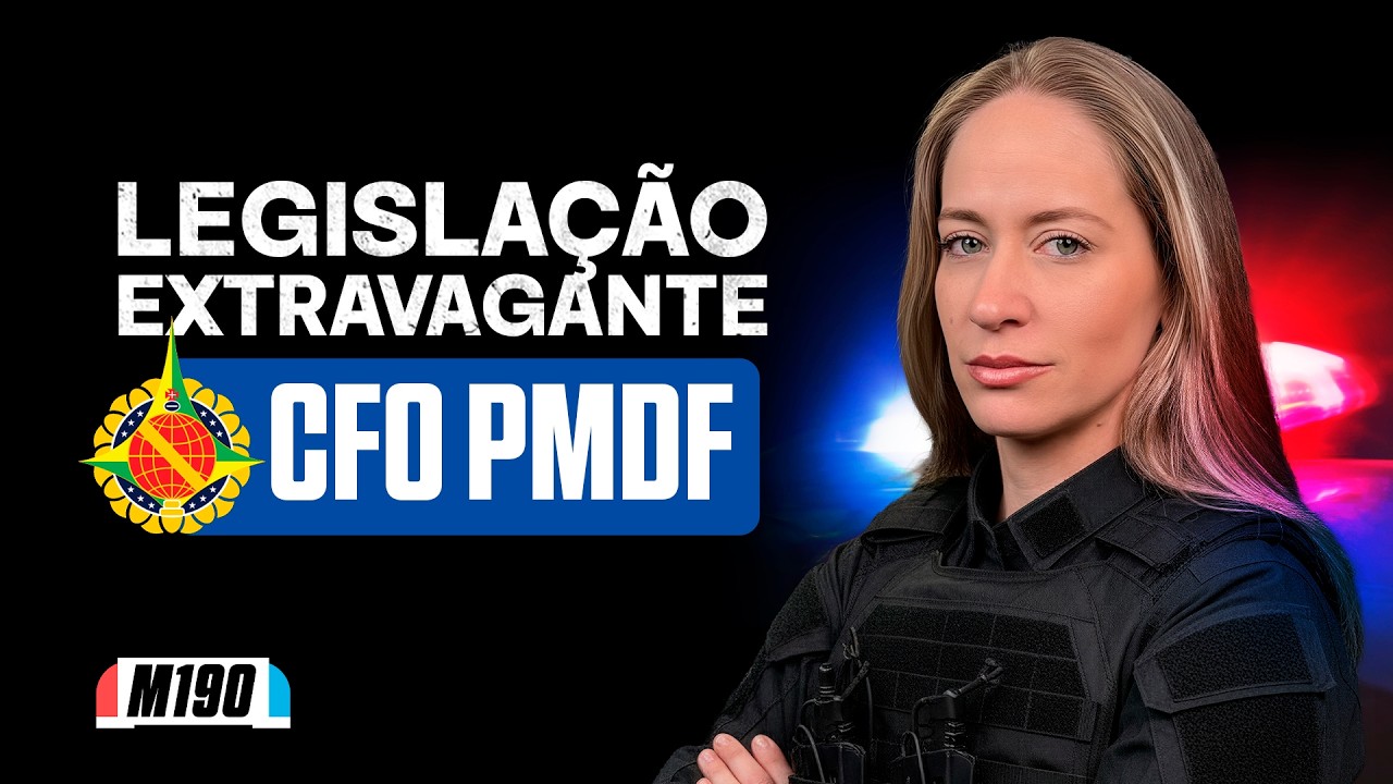 Legislação Extravagante no CFO PMDF: O Que Realmente Cai na Prova