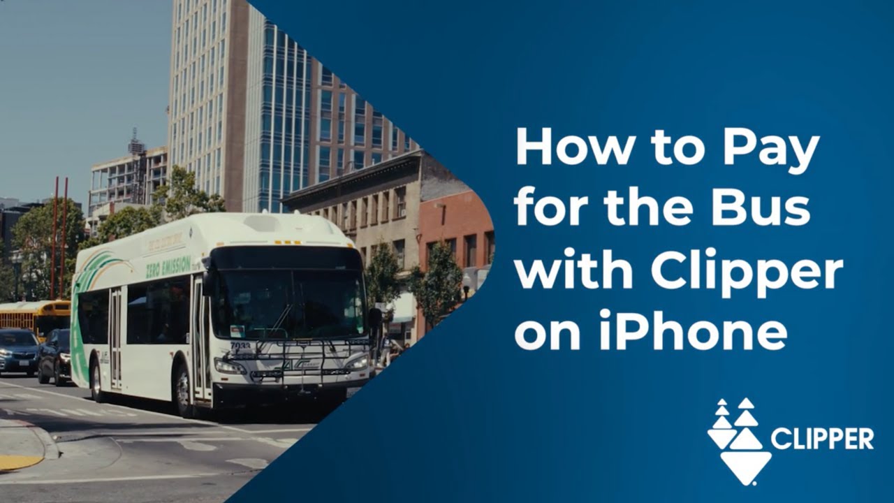 How to  Pay for the Bus with Clipper on iPhone