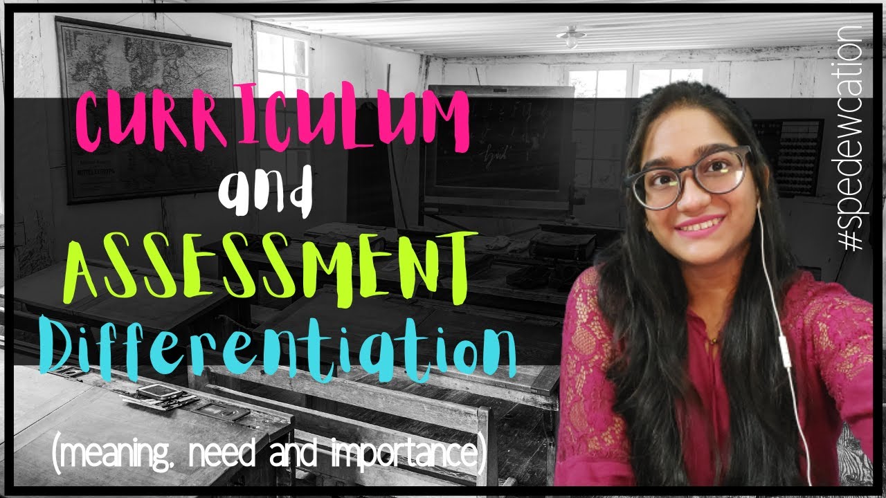 Curriculum Differentiation | Differentiated Assessment | Accessing Inclusive Education #spedewcation