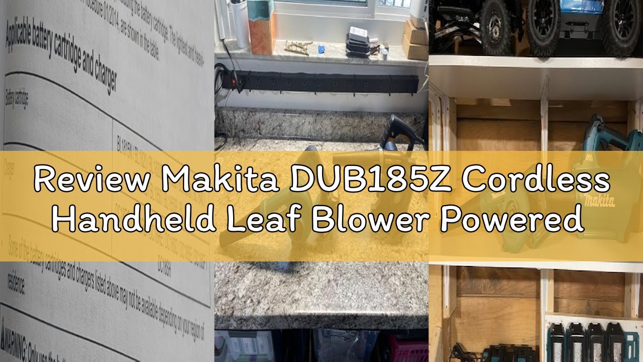 Review Makita DUB185Z Cordless Handheld Leaf Blower Powered by 18V LXT Li-Ion Battery