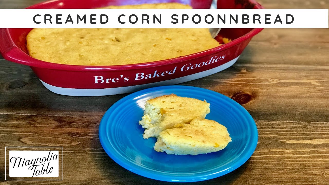 Magnolia Table Spoonbread Recipe | RecipesTested