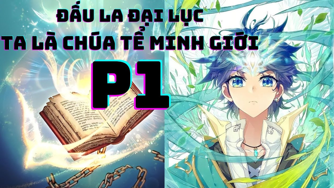 Trọng Sinh Đấu La Đại Lục Ta Là Chúa Tể Minh Giới Phần 1
