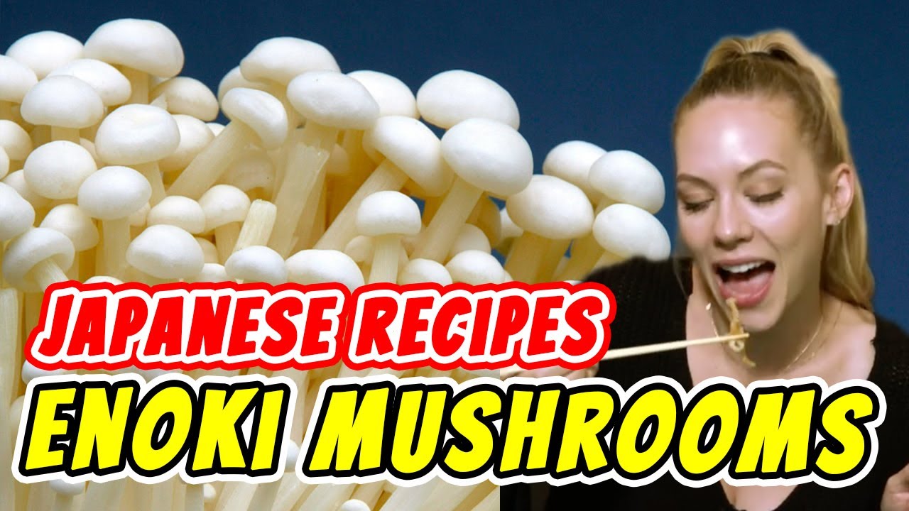 Enoki Mushrooms Unveiled: Americans Try Authentic Japanese Recipes "Let’s Itadakimasu"