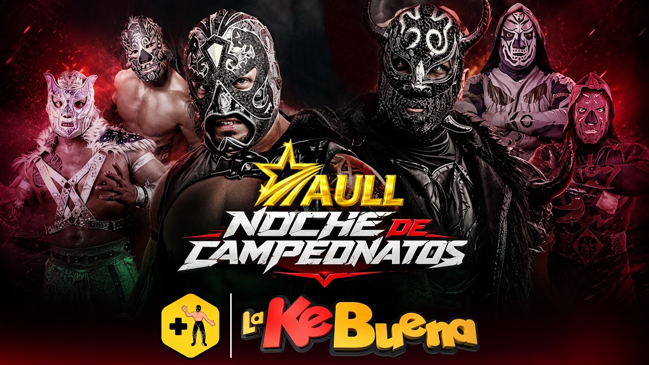 🔴 AULL NOCHE DE CAMPEONATOS