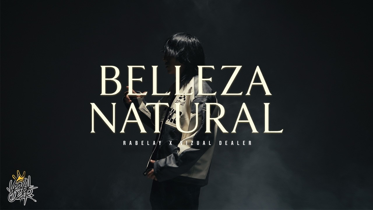 Rabelay - Belleza Natural (Video Oficial)