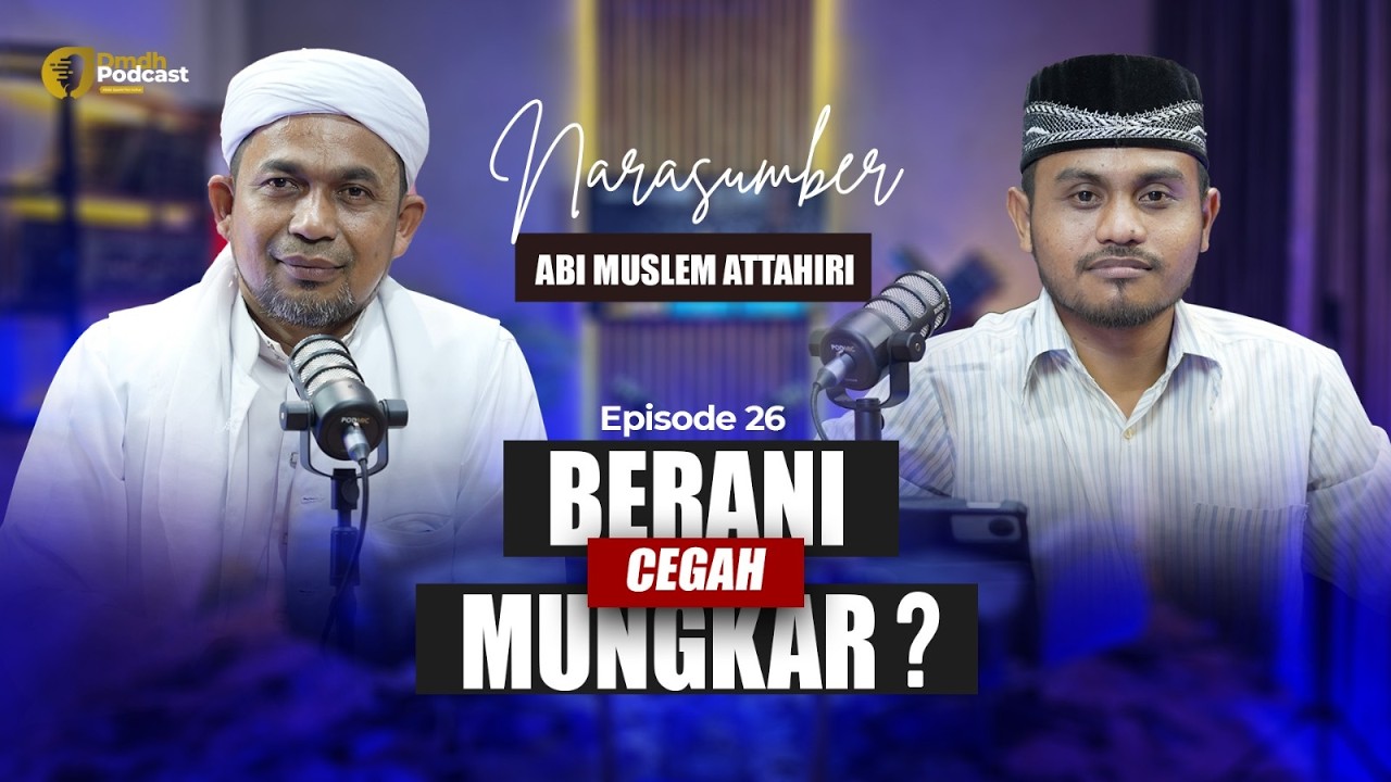 Siapa yang Harus Menegakkan Amar Ma’ruf Nahi Munkar? | Eps 26