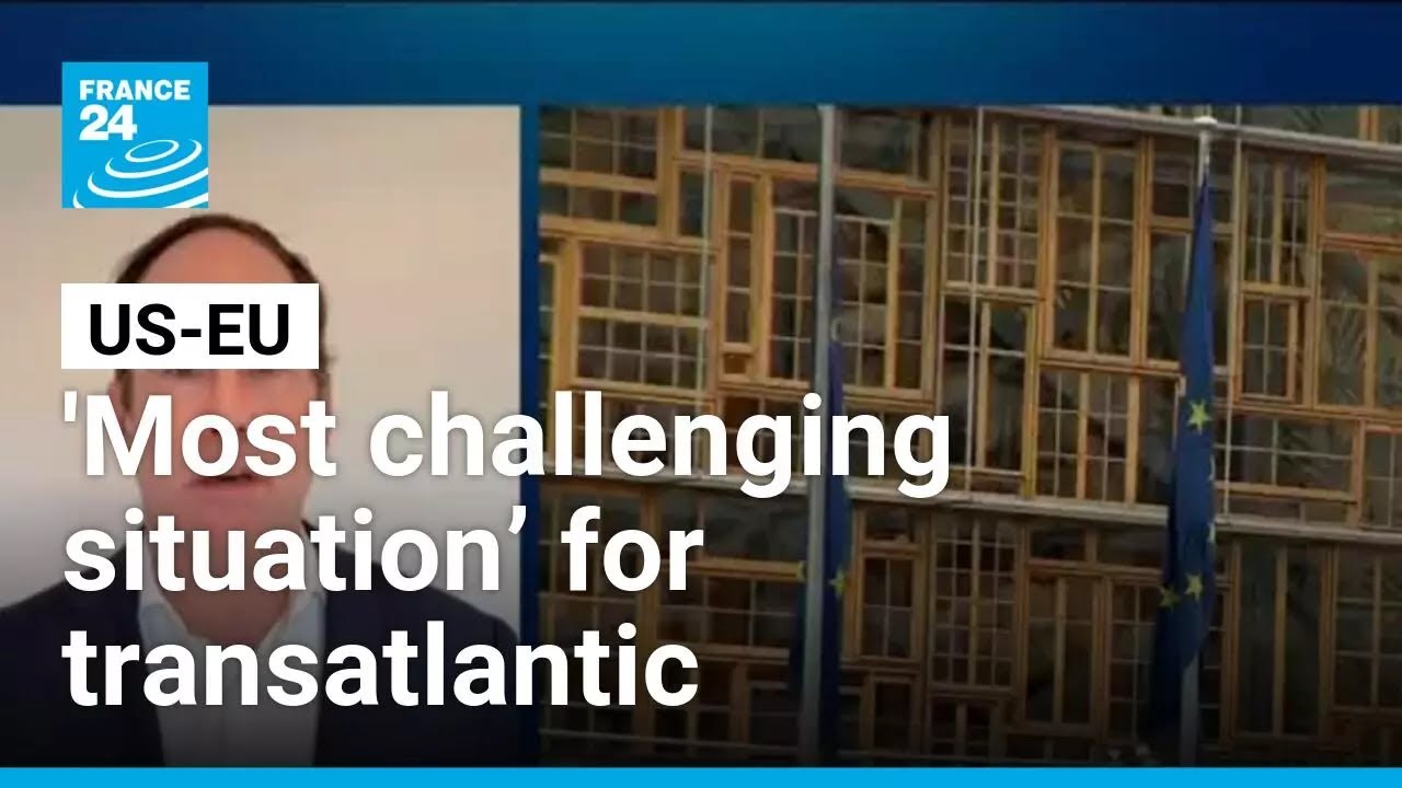 'Most challenging situation&rsquo; for transatlantic relations as Trump threatens EU with tariffs