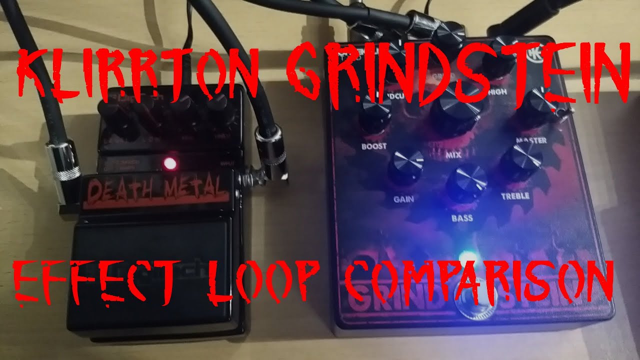 Klirrton Grindstein Preamp (Effect Loop feature comparison)
