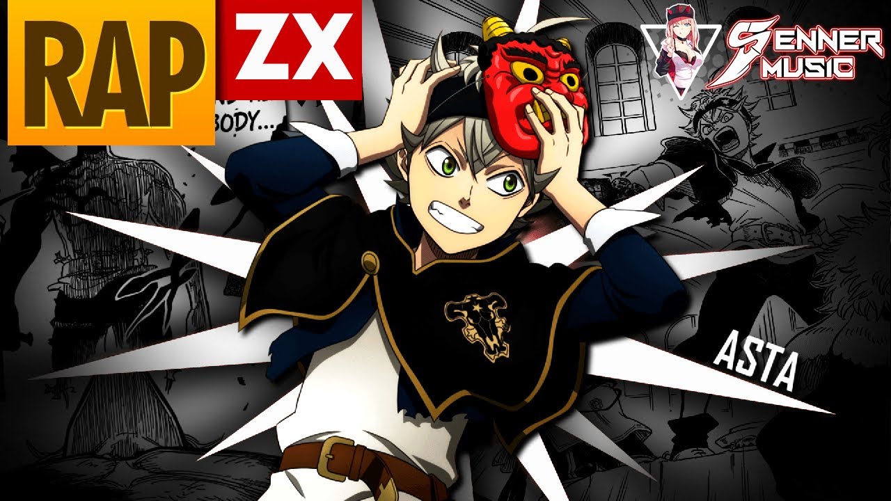 RAP DE ASTA 2022 || BLACK CLOVER  ||  Exclusivo Tributo 102# || SennerZxMusic