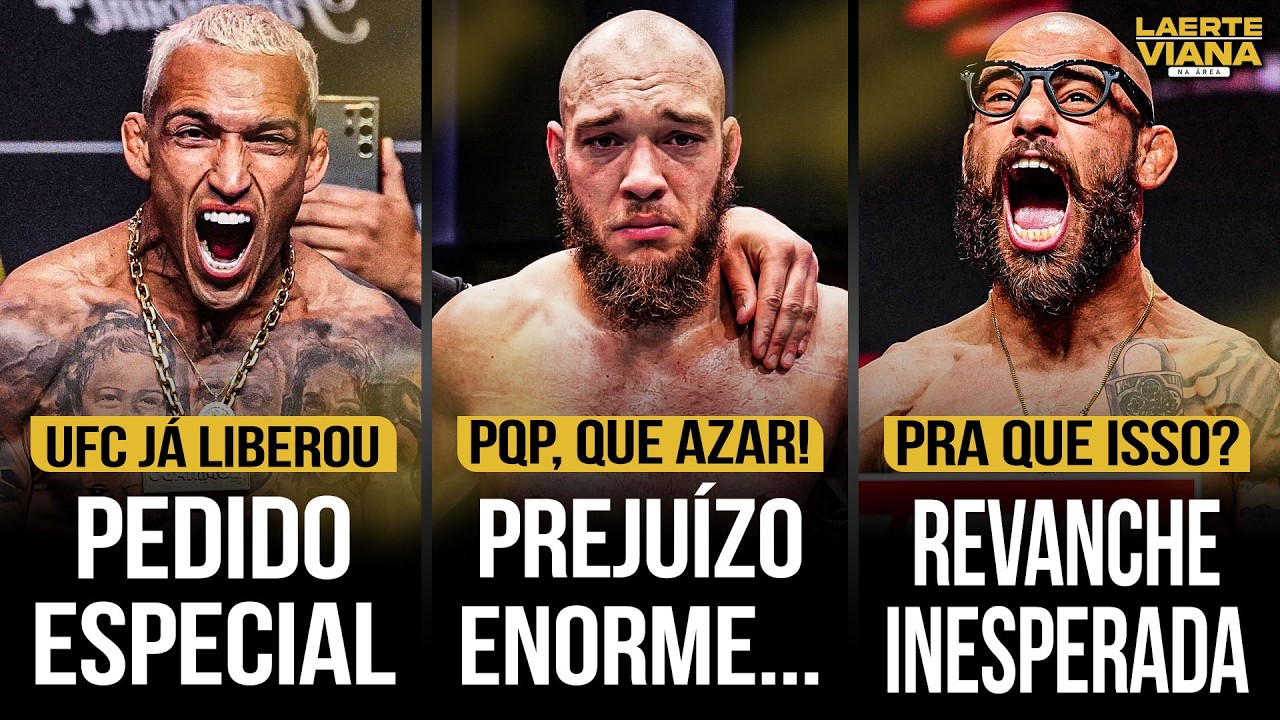 POATAN FURA A BOLHA, CHARLES INOVA, VALTER SE FERRA, BRASILEIRO E NGANNOU DEMITIDOS, LUTA DE JEAN E+