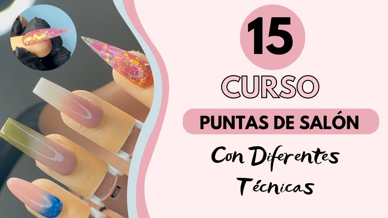 CURSO| CLASE| PUNTAS DE SALÓN CON DIFERENTES TÉCNICAS *para principiantes* paso a paso