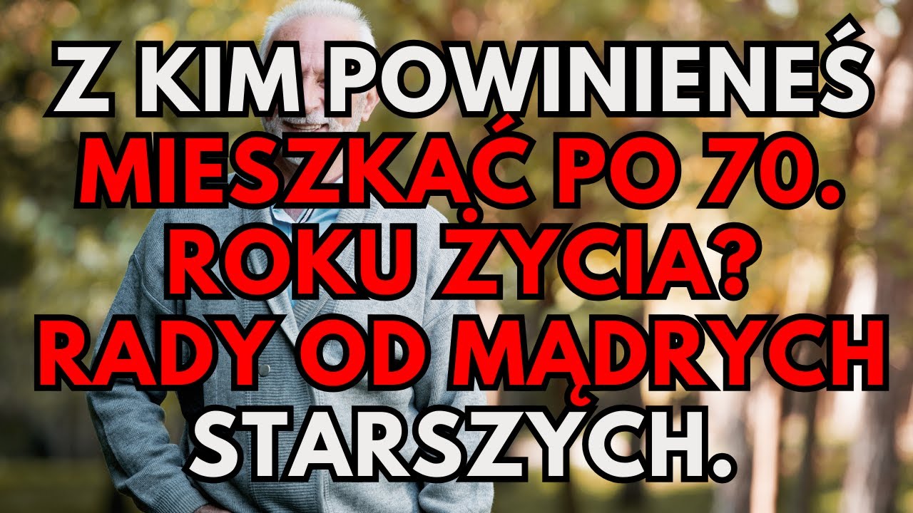 Z kim mieszkać po 70.? 5 mądrych rad!