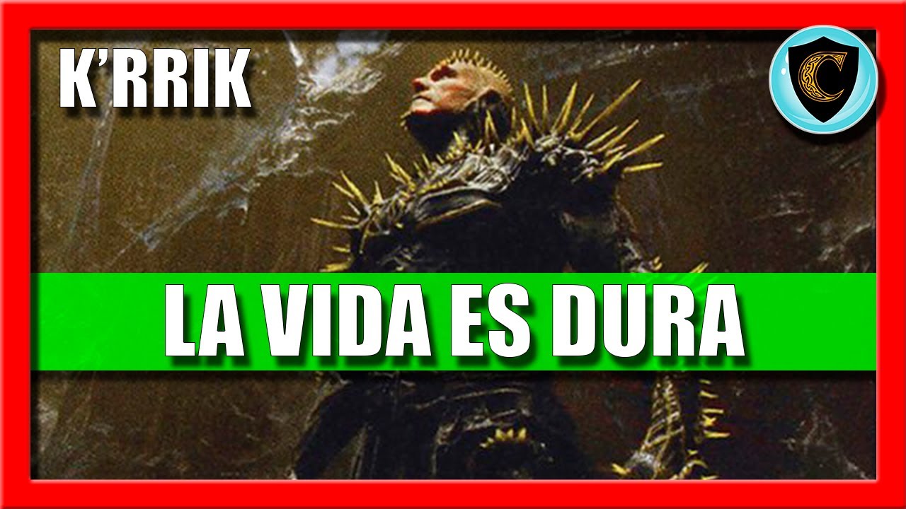 ⚫️⚫️⚫️K'RRIK, el gran hijo de P***⚫️⚫️⚫️