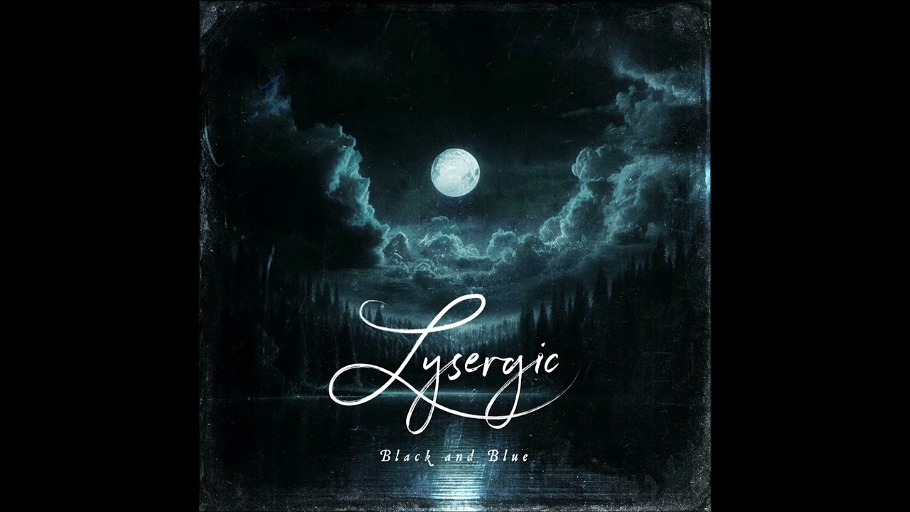 Lysergic - Black And Blue (FULL ALBUM)
